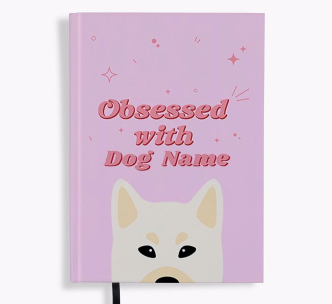 Obsessed: Personalized {breedFullName} Notebook